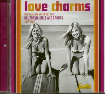 Album Various: Love Charms: California Girls and Groups