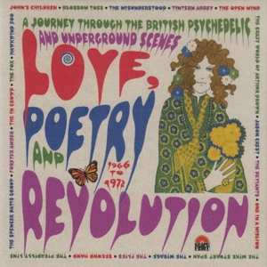Various: Love, Poetry And Revolution (A Journey Through The British Psychedelic And Underground Scenes 1966-72)