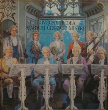 Album Various: Lovecká Hudba Starých Českých Mistrů