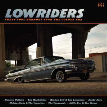 Album Various: Lowriders (Sweet Soul Harmony From The Golden Era)