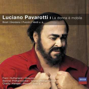 Various: Luciano Pavarotti - La Donna A Mobile