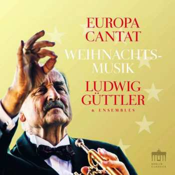 Album Various: Ludwig Güttler - Europa Cantat