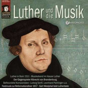 Various: Luther Und Die Musik