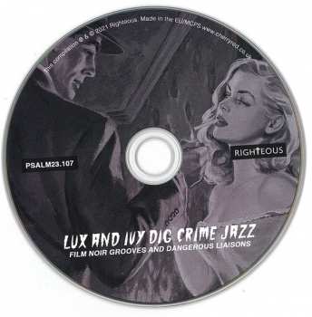 CD Various: Lux And Ivy Dig Crime Jazz (Film Noir Grooves And Dangerous Liaisons) 429439