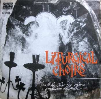 Album Various: Liturgical Choirs