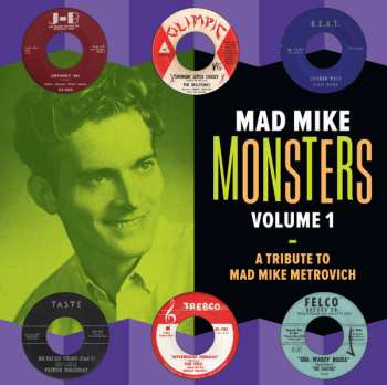 Album Various: Mad Mike Monsters Volume 1 - A Tribute To Mad Mike Metrovich