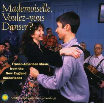Album Various: Mademoiselle, Voulez-vous Danser ?