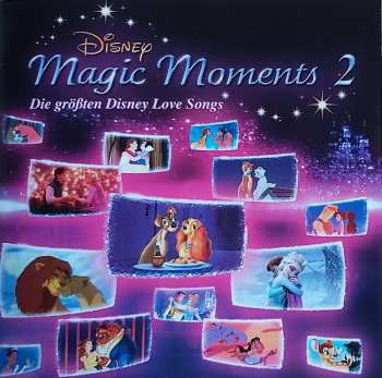 Various: Magic Moments 2 (Die Größten Disney Love Songs)