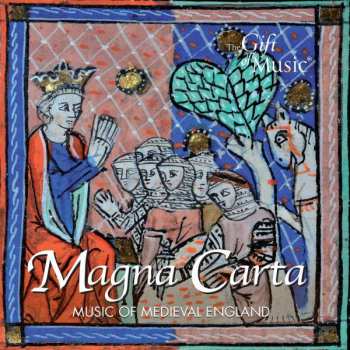 Various: Magna Carta - Music Of Medieval England