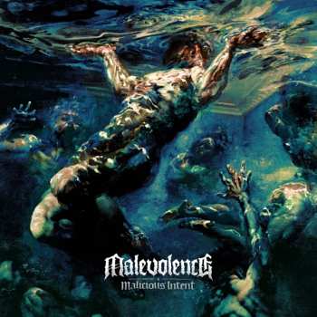 Album Malevolence: Malicious Intent