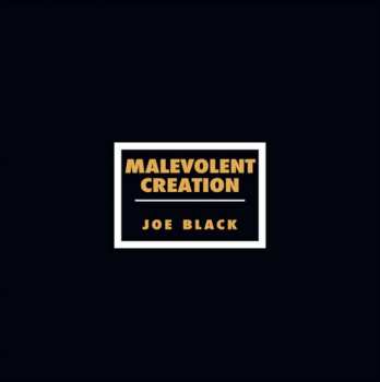 LP Malevolent Creation: Joe Black 295523