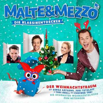 Various: Malte & Mezzo - Die Klassikentdecker: Der Weihnachtstraum