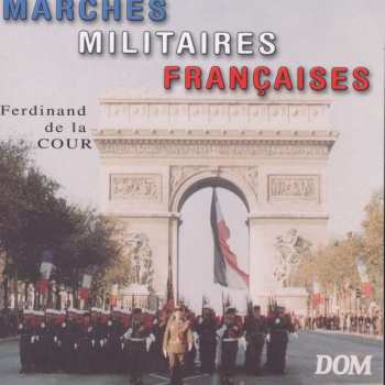 Album Various: Marches Militaires Francaises