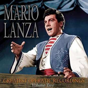 Album Various: Mario Lanza - Greatest Operatic Recordings Vol.2