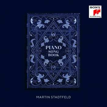 Album Various: Martin Stadtfeld - Piano Songbook