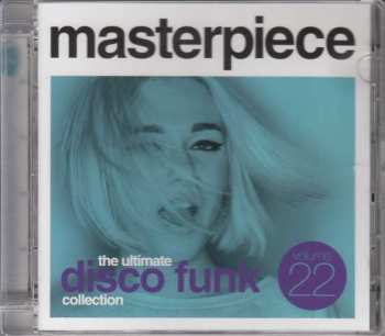 Various: Masterpiece: The Ultimate Disco Funk Collection Vol. 22