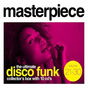 Various: Masterpiece - The Ultimate Disco Funk Collection Volume 21-30