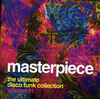 Album Various: Masterpiece Volume 11 - The Ultimate Disco Funk Collection