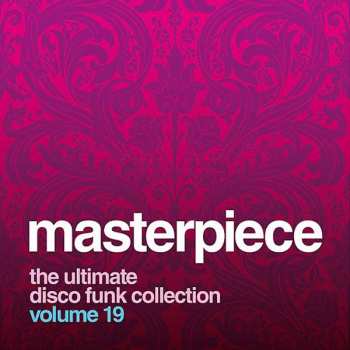 Album Various: Masterpiece Volume 19 - The Ultimate Disco Funk Collection