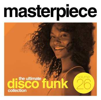 CD Various: Masterpiece Volume 26 - The Ultimate Disco Funk Collection 437373