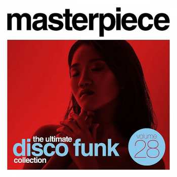 Various: Masterpiece Volume 28 - The Ultimate Disco Funk Collection