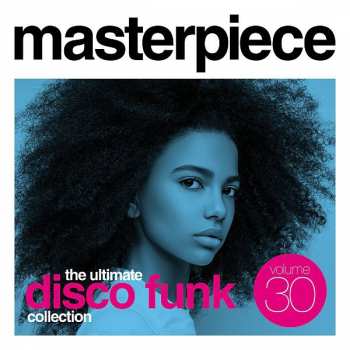 Various: Masterpiece Volume 30 - The Ultimate Disco Funk Collection