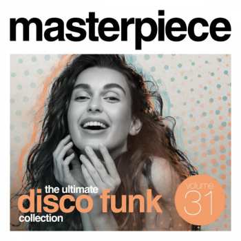 Various: Masterpiece Volume 31 - The Ultimate Disco Funk Collection