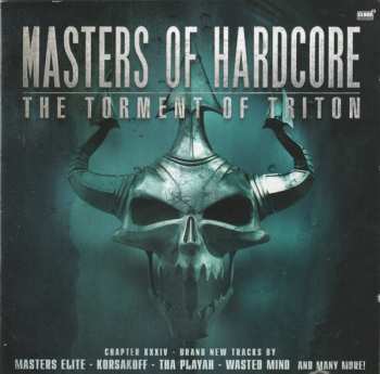 Various: Masters Of Hardcore Chapter XXXIV - The Torment Of Triton