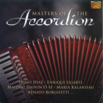 Album Various: Masters Of The Accordion