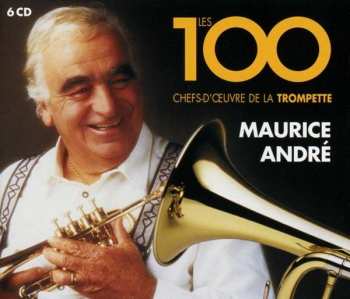 Album Various: Maurice Andre - 100 Best
