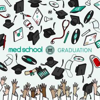 Album Various: Med School: Graduation