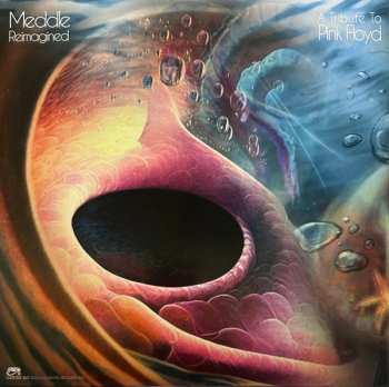 LP Various: Meddle Reimagined - A Tribute To Pink Floyd LTD | CLR 488931