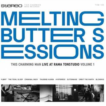 Album Various: Melting Butter Sessions – This Charming Man live at Rama Tonstudio Volume 1