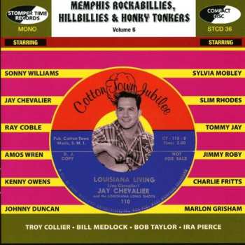 Various: Memphis Rockabillies, Hillbillies & Honky Tonkers Volume 6