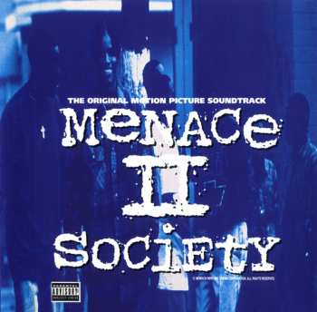 Album Various: Menace II Society (The Original Motion Picture Soundtrack)