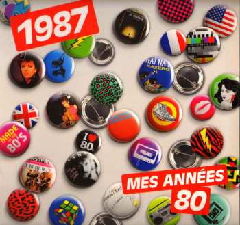 Album Various: Mes Années 80 - 1987