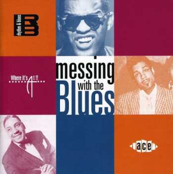 Album Various: Messing With The Blues