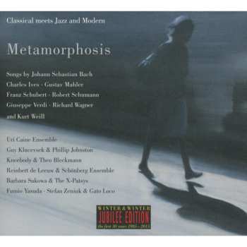Various: Metamorphosis: Classical Meets Jazz And Modern