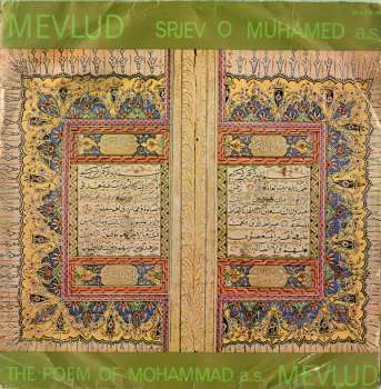 LP Various: Mevlud Spjev O Muhamed a.s. / The Poem Of Mohammad a.s. Mevlud 283538