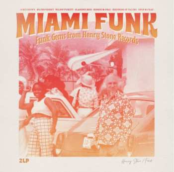 Various: Miami Funk (Funk Gems From Henry Stone Records)