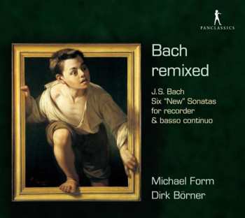 Album Various: Michael Form & Dirk Börner - Bach Remixed