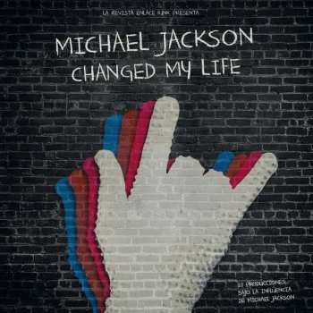 Album Various: Michael Jackson Changed My Life