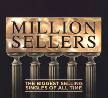 Album Various: Million Sellers (The Biggest Selling Singles Of All Time)
