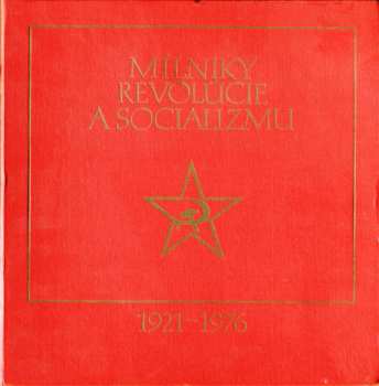 Various: Míl'niky Revolúcie A Socializmu 1921 - 1976