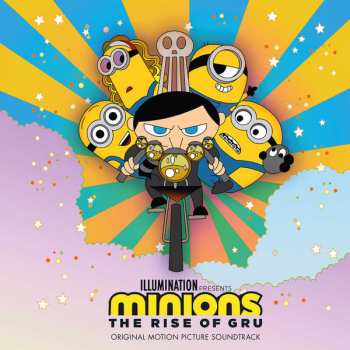 Album Various: Minions: The Rise Of Gru (Original Motion Picture Soundtrack)