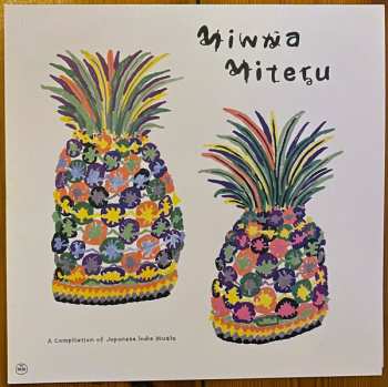 Various:  Minna Miteru (A Compilation Of Japanese Indie Music) 