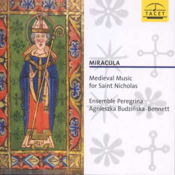 Album Various: Miracula - Medieval Music For Saint Nicholas