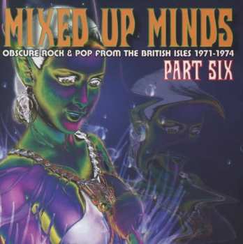 CD Various: Mixed Up Minds Part Six 454408