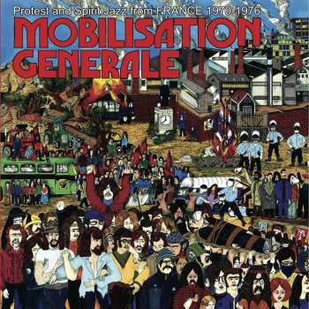 Album Various: Mobilisation Generale Protest And Spirit Jazz