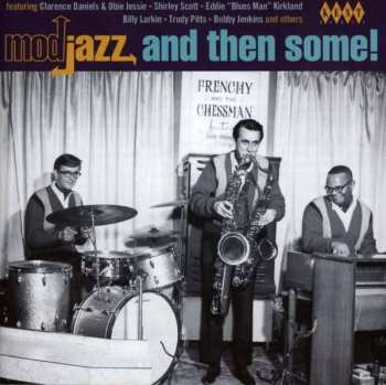 CD Various: Mod Jazz And Then Some! 439599